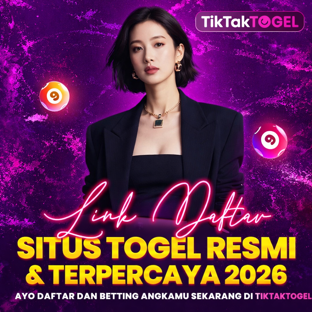 Tiktaktogel – Bandar Togel Online & Toto 4D Resmi Terpercaya Indonesia